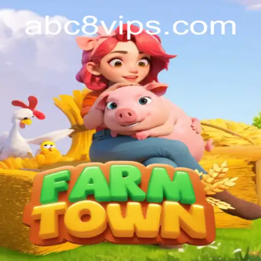 Exploring the Enchanting World of FarmTown and the Thrill of ABC8 COM Cassino❤️ Exploda nas Mesas!